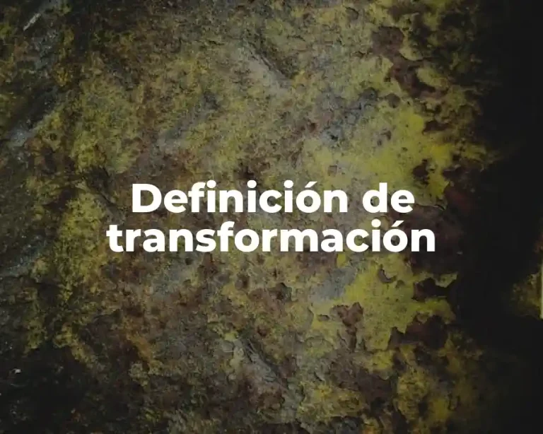 Definición de transformación