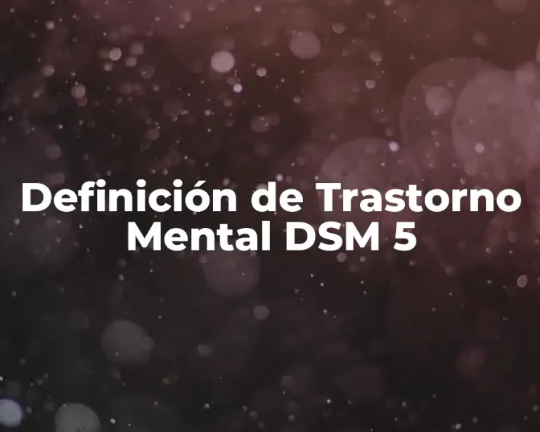 Definición de Trastorno Mental DSM 5