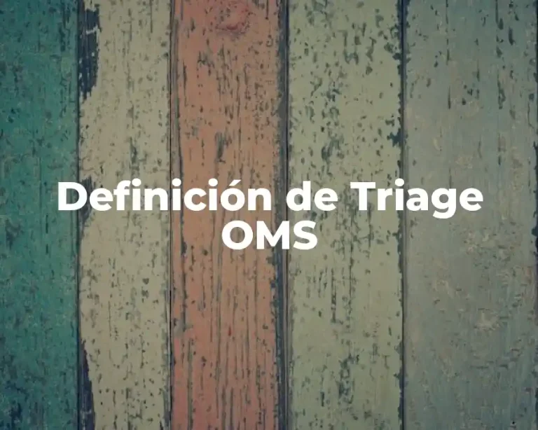 Definición de Triage OMS
