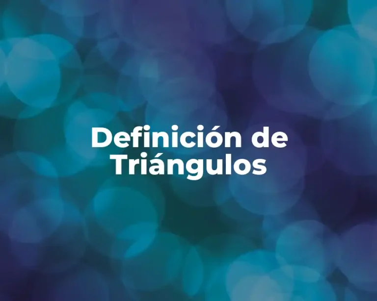 Definición de Triángulos