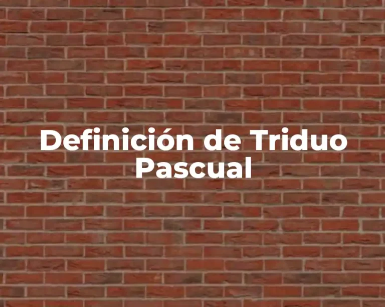 Definición de Triduo Pascual