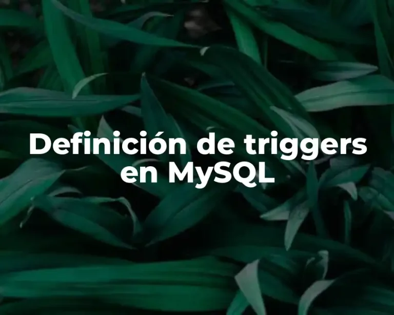 Definición de triggers en MySQL