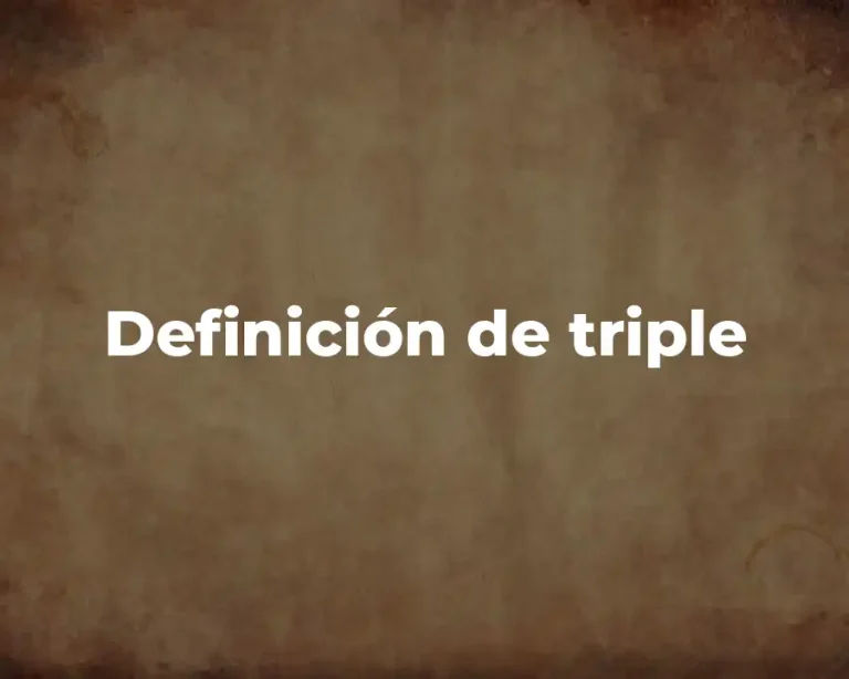 Definición de triple