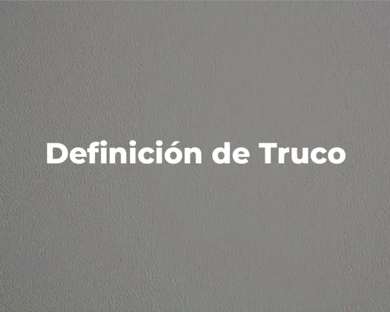 Definición de Truco