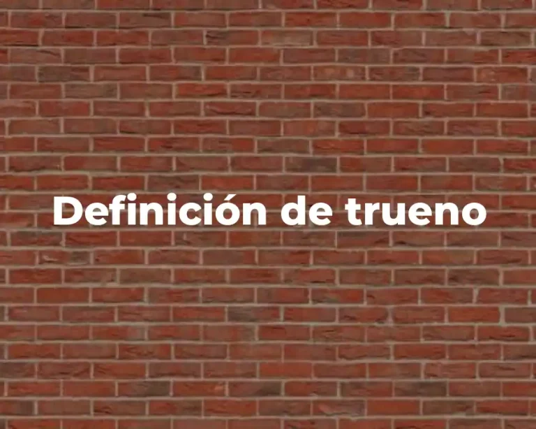 Definición de trueno