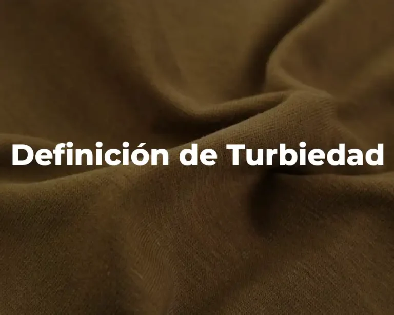 Definición de Turbiedad