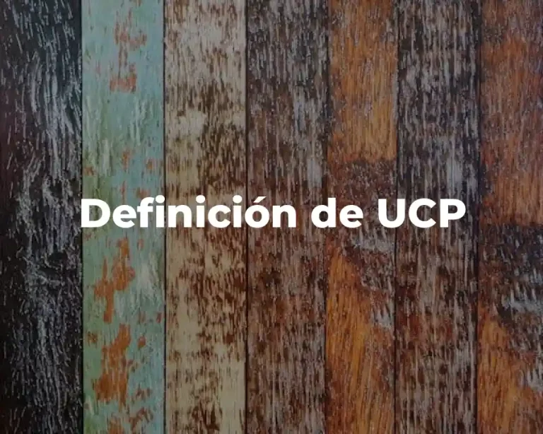 Definición de UCP