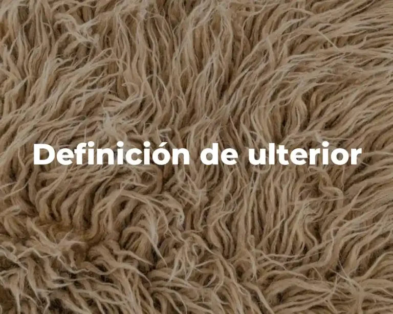 Definición de ulterior