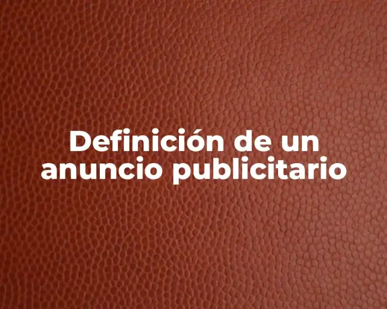 Definición de un anuncio publicitario