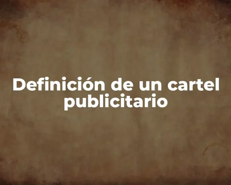 Definición de un cartel publicitario