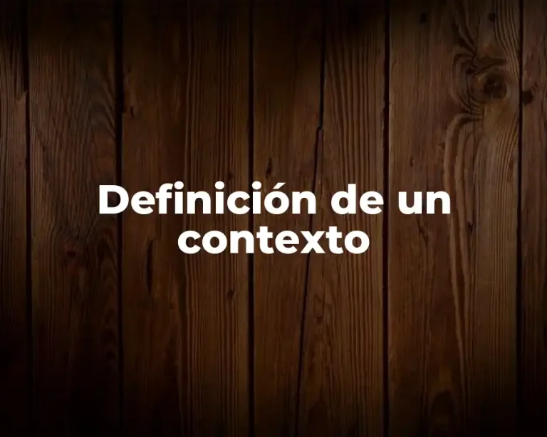 Definición de un contexto
