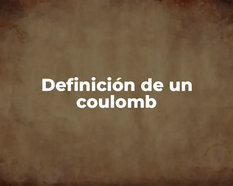 Definición de un coulomb