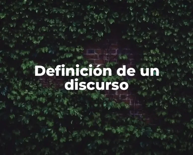 Definición de un discurso