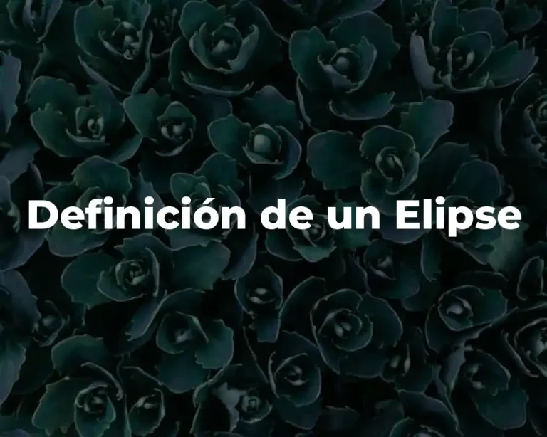 Definición de un Elipse