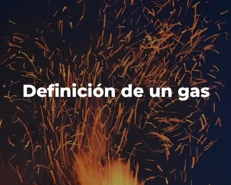Definición de un gas