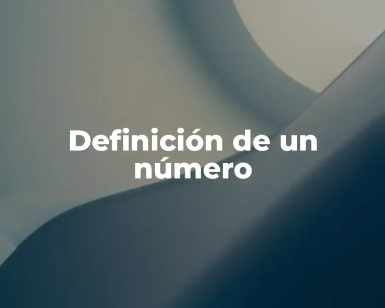 Definición de un número