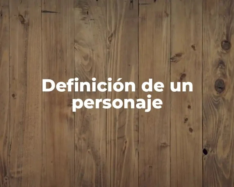 Definición de un personaje