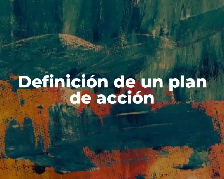 Definición de un plan de acción