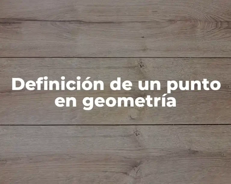 Definición de un punto en geometría