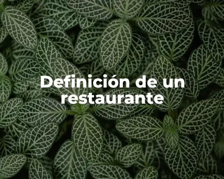Definición de un restaurante