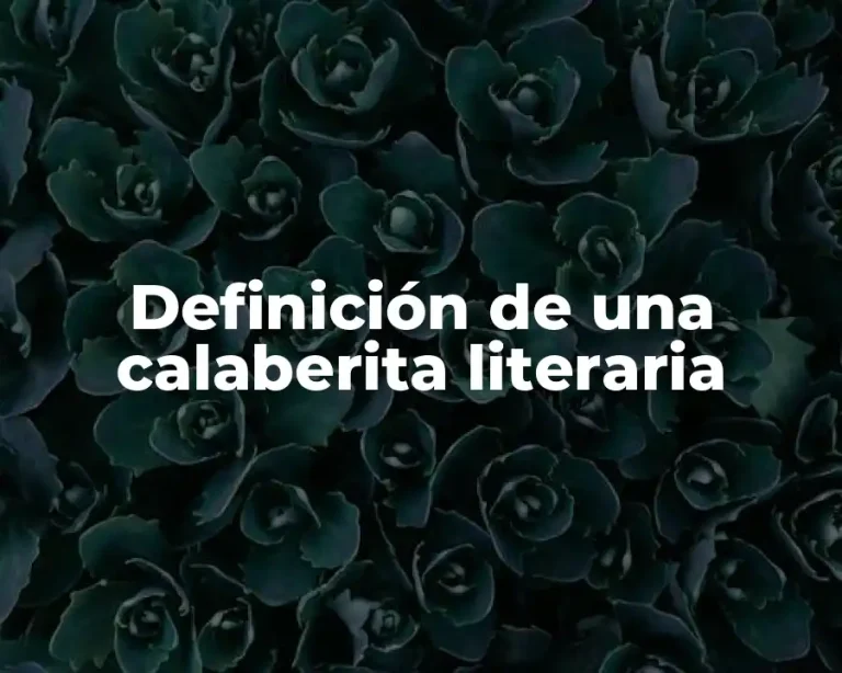 Definición de una calaberita literaria