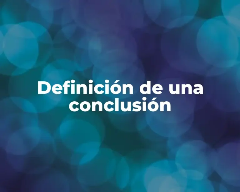 Definición de una conclusión