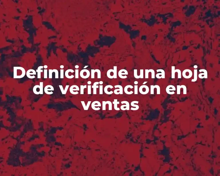 Definición de una hoja de verificación en ventas