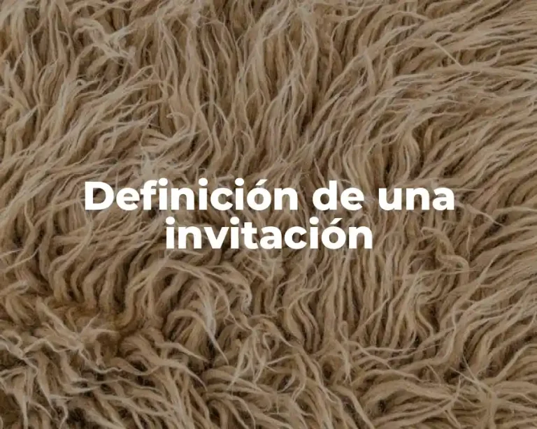 Definición de una invitación