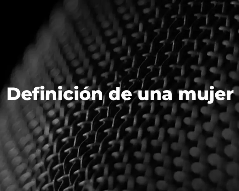 Definición de una mujer