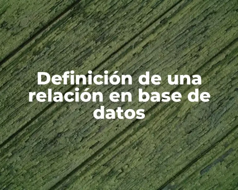 Definición de una relación en base de datos