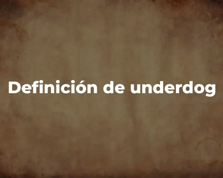 Definición de underdog