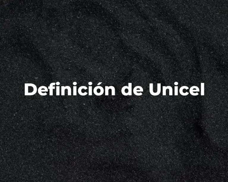 Definición de Unicel