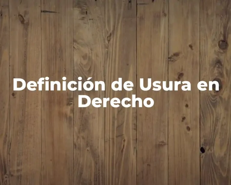 Definición de Usura en Derecho