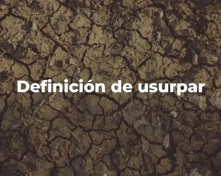 Definición de usurpar