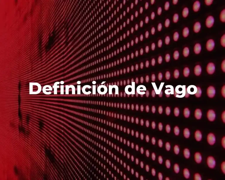 Definición de Vago