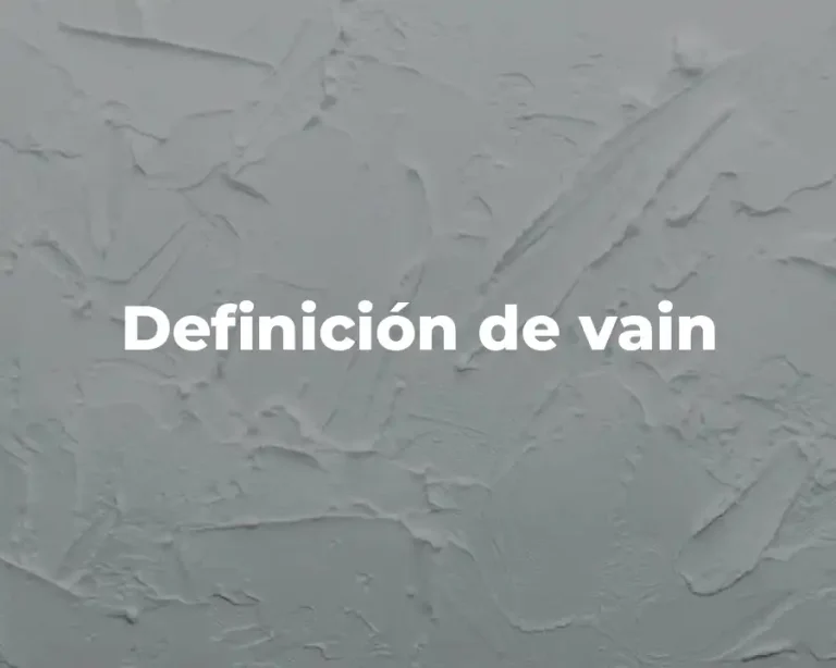 Definición de vain