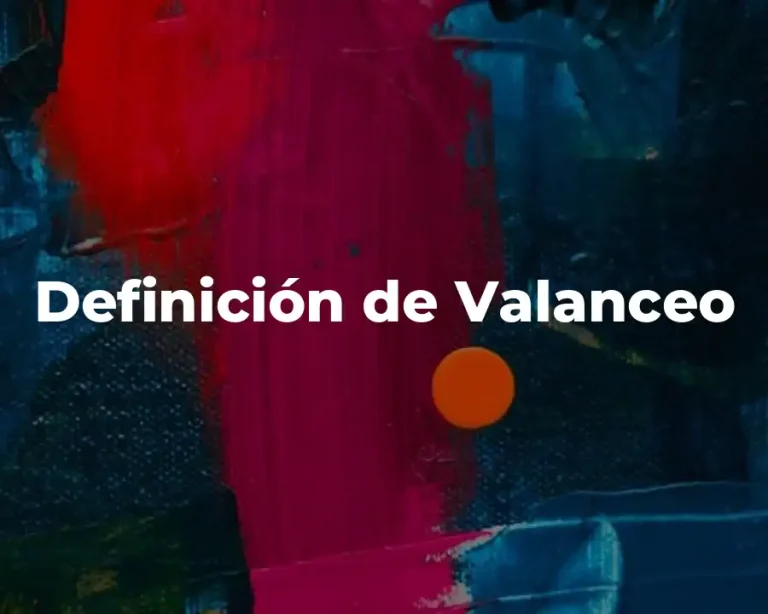 Definición de Valanceo