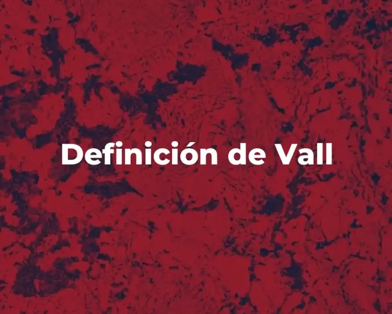 Definición de Vall