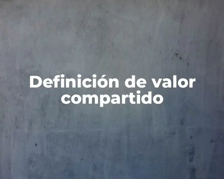Definición de valor compartido