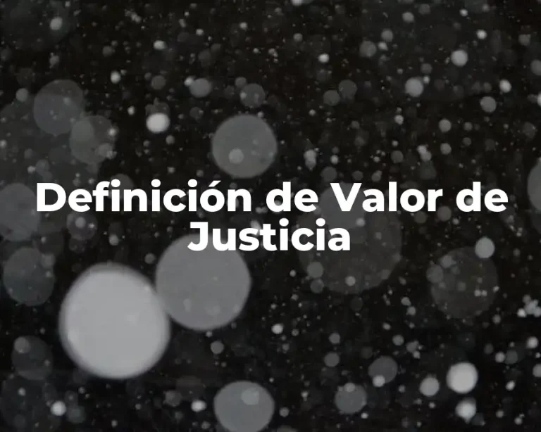 Definición de Valor de Justicia