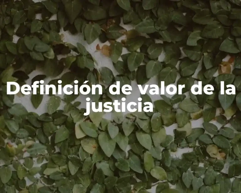 Definición de valor de la justicia
