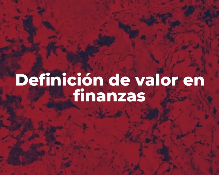 Definición de valor en finanzas