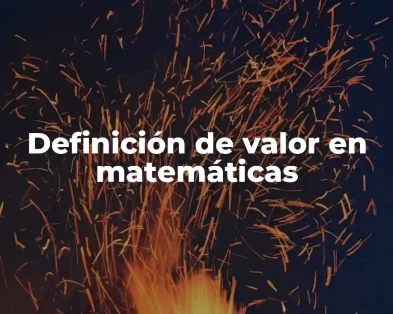 Definición de valor en matemáticas