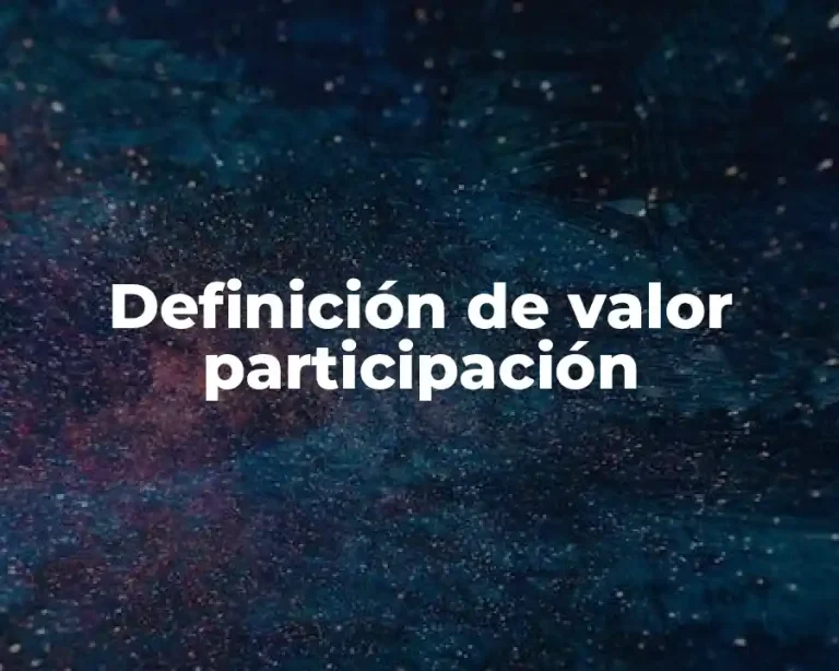 Definición de valor participación