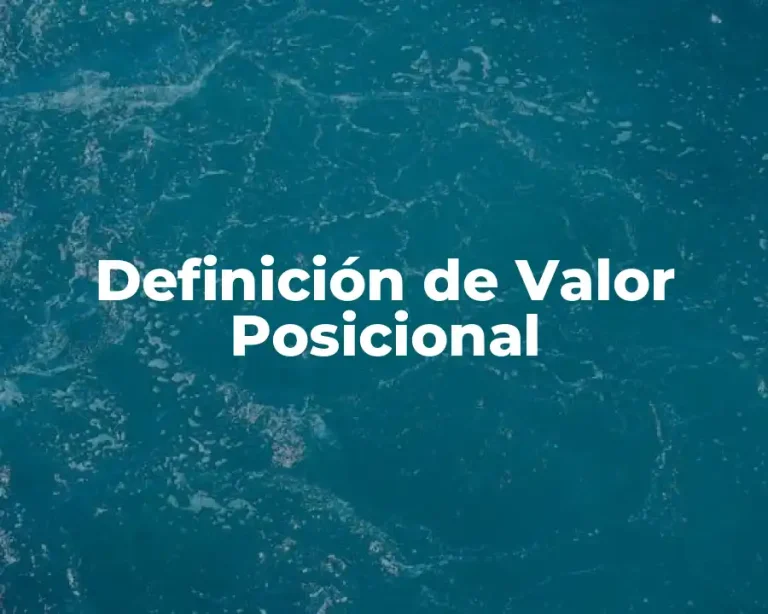 Definición de Valor Posicional