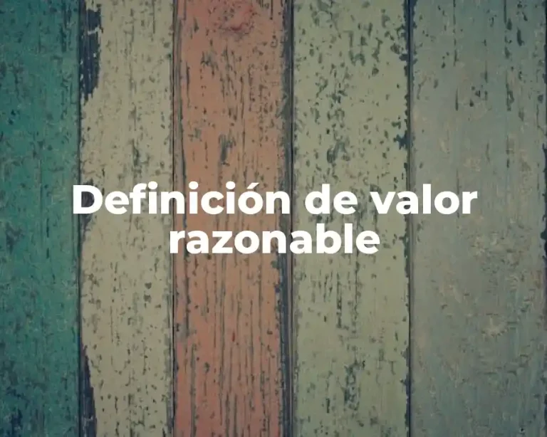 Definición de valor razonable