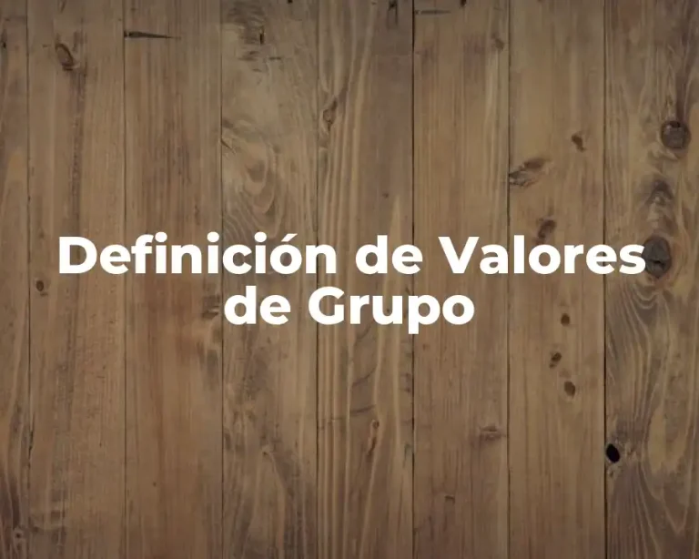 Definición de Valores de Grupo