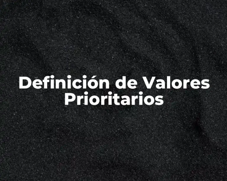 Definición de Valores Prioritarios