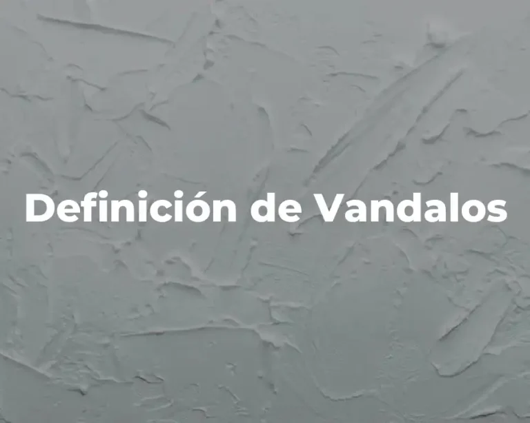Definición de Vandalos