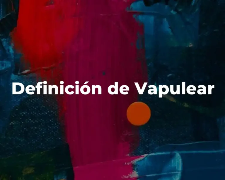 Definición de Vapulear